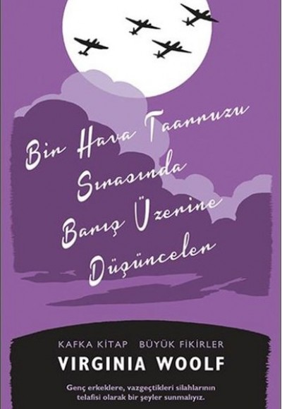 Bir Hava Taarruzu Sırasında Barış Üzerine Düşünceler