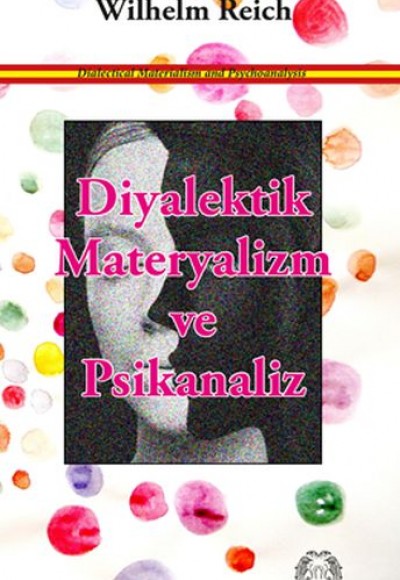 Diyalektik Materyalizm ve Psikanaliz