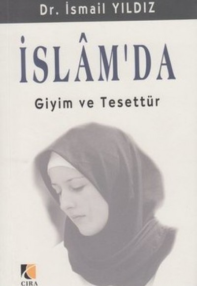 İslam'da Giyim ve Tesettür