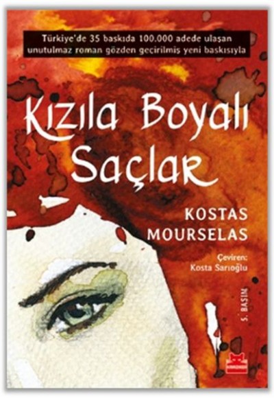 Kızıla Boyalı Saçlar