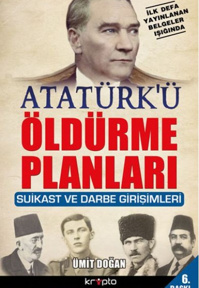 Atatürk'ü Öldürme Planları