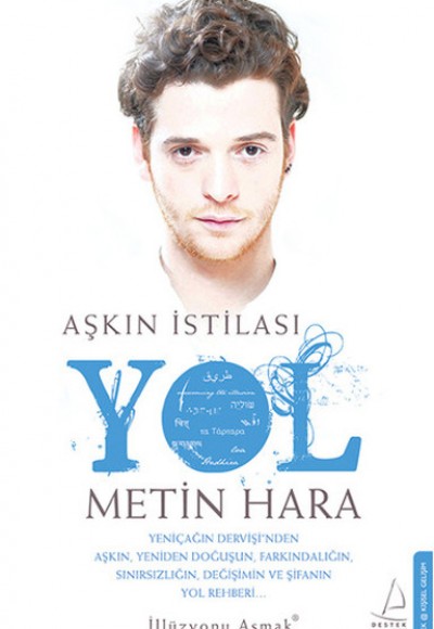 Aşkın İstilası - Yol