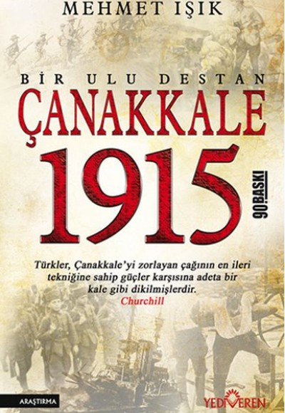 Çanakkale 1915  Bir Ulu Destan