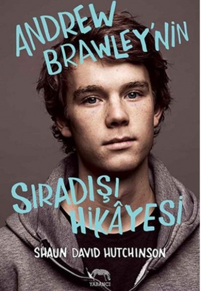 Andrew Brawley'nin Sıradışı Hikayesi