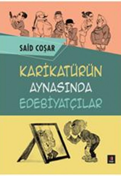 Karikatürün Aynasındaki Edebiyatçılar