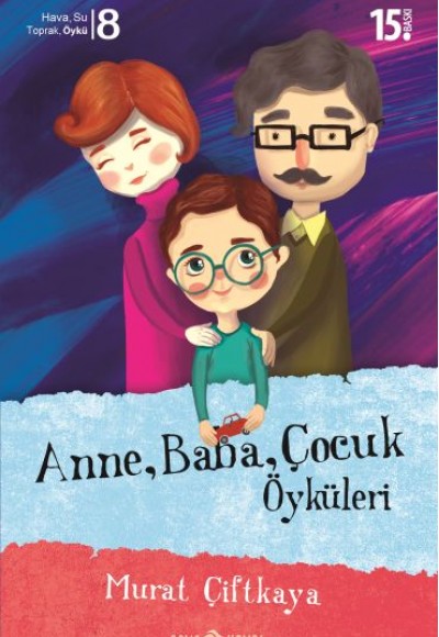 Anne, Baba, Çocuk Öyküleri