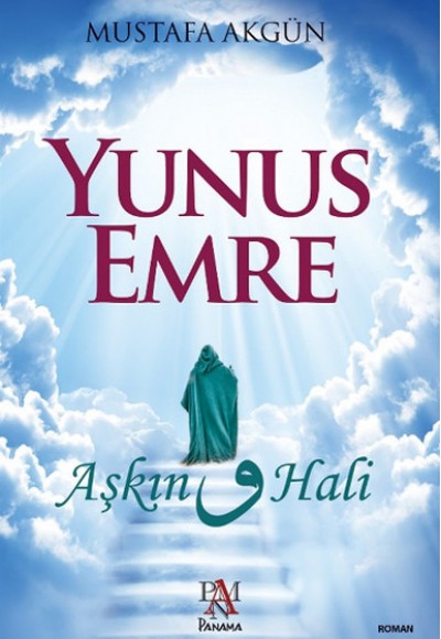 Yunus Emre  - Aşkın Vav Hali