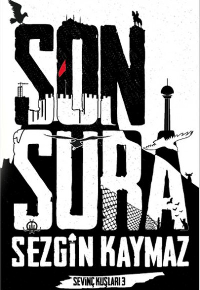 Sevinç Kuşları 3 - Son Şura