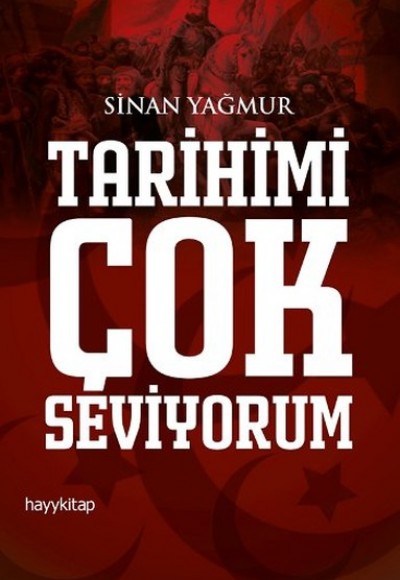 Tarihimi Çok Seviyorum