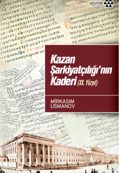 Kazan Şarkiyatçılığı'nın Kaderi