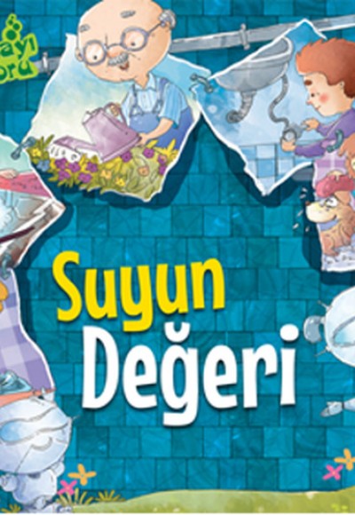 Doğayı Koru - Suyun Değeri