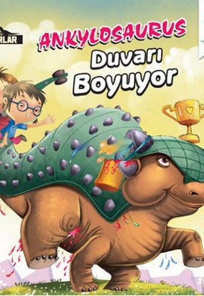 Dinozorlar - Ankylosaurus Duvarı Boyuyor