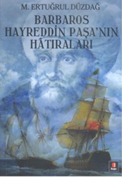 Barbaros Hayreddin Paşa'nın Hatıraları