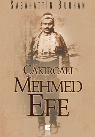 Çakırcalı Mehmed Efe