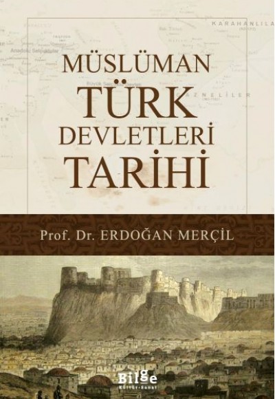 Müslüman Türk Devletleri Tarihi