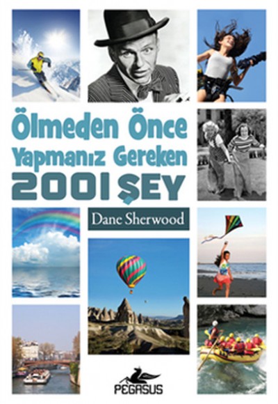 Ölmeden önce Yapmanız Gereken 2001 şey