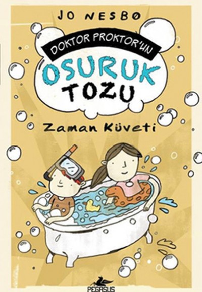 Doktor Proktor'un Osuruk Tozu / Zaman Küveti