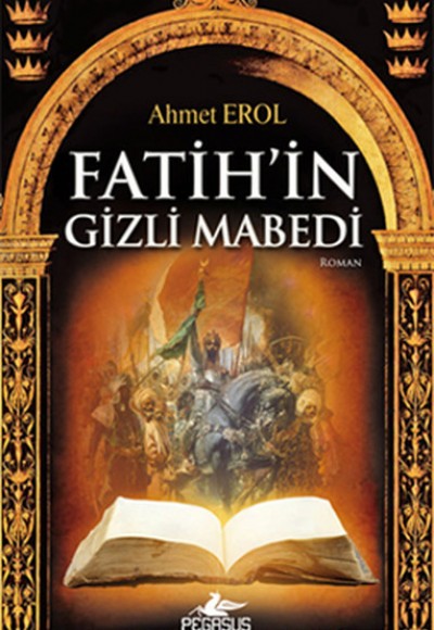 Fatih'in Gizli Mabedi