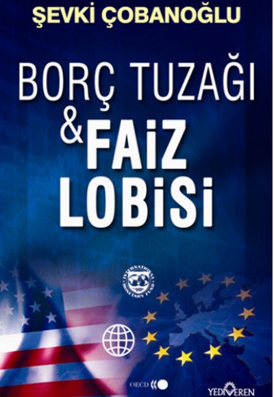 Borç Tuzağı Faiz Lobisi