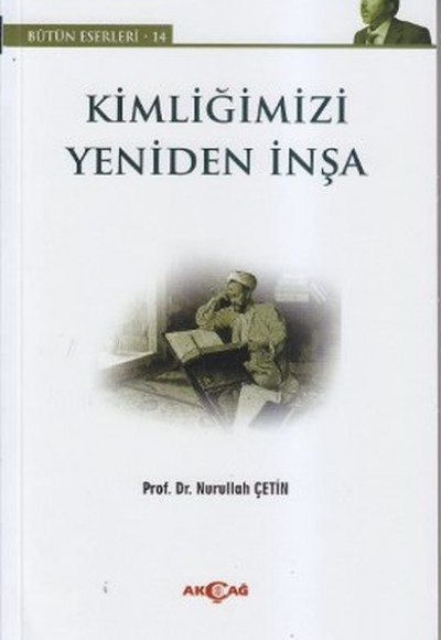 Kimliğimizi Yeniden İnşa