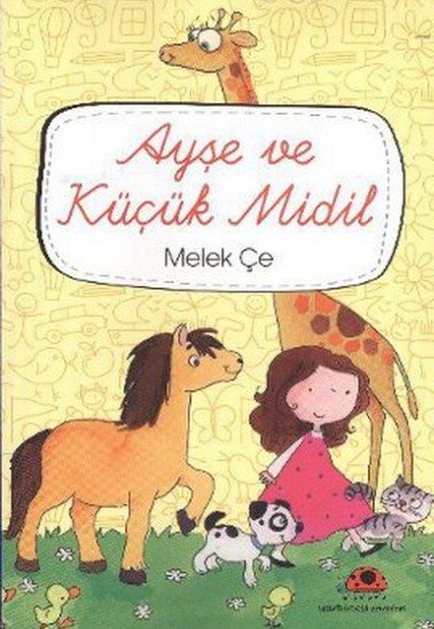 Ayşe ve Küçük Midil