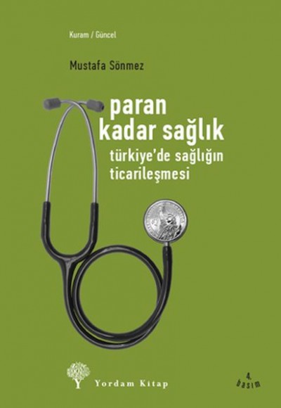 Paran Kadar Sağlık - Türkiye'de Sağlığın Ticarileşmesi