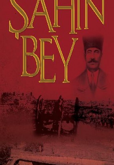 Şanlı Müdafaa Şahin Bey