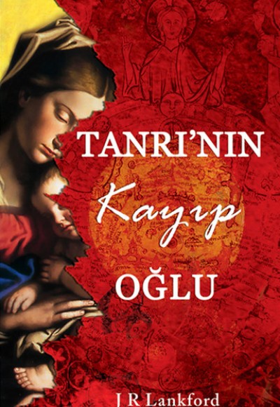 Tanrı’nın Kayıp Oğlu