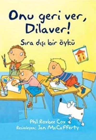 Onu Geri Ver, Dilaver!