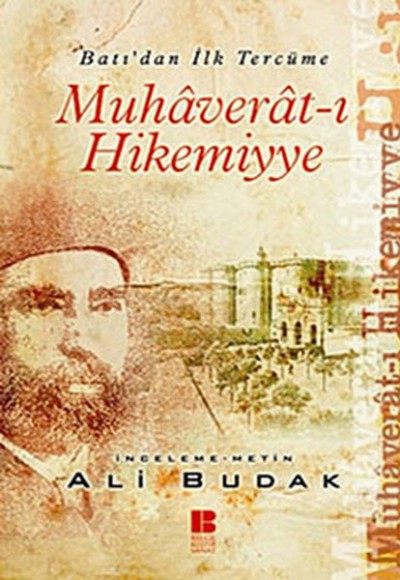 Muhaverat-ı Hikemiyye  Batı'dan İlk Tercüme