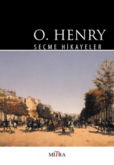 O. Henry Seçme Hikayeler