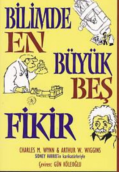 Bilimde En Büyük Beş Fikir