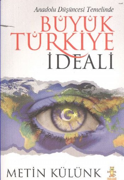 Büyük Türkiye İdeali