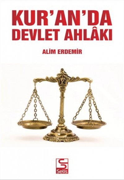 Kur'an'da Devlet Ahlakı