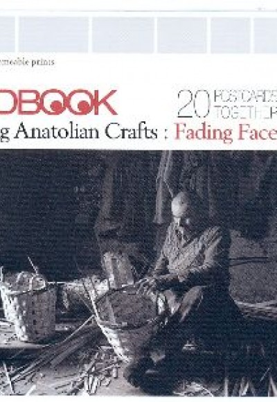 Cardbook Vanishing Anatolian Crafts: Fading Faces