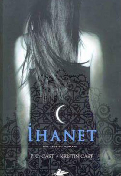 İhanet  Bir Gece Evi Romanı