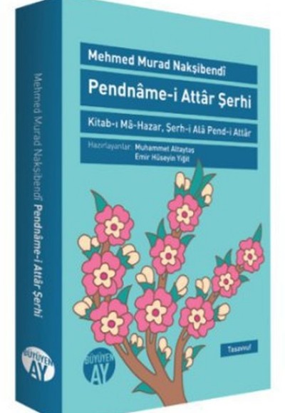 Pendname-i Attar Şerhi