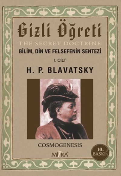 Gizli Öğreti  Bilim Din Ve Felsefenin Sentezi 1.Cilt