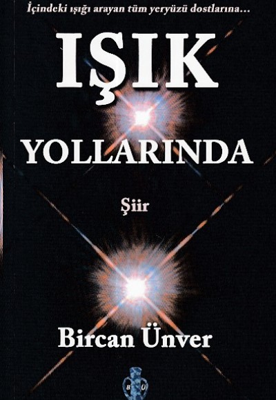 Işık Yollarında