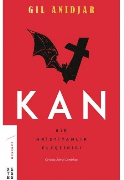 Kan: Bir Hristiyanlık Eleştirisi