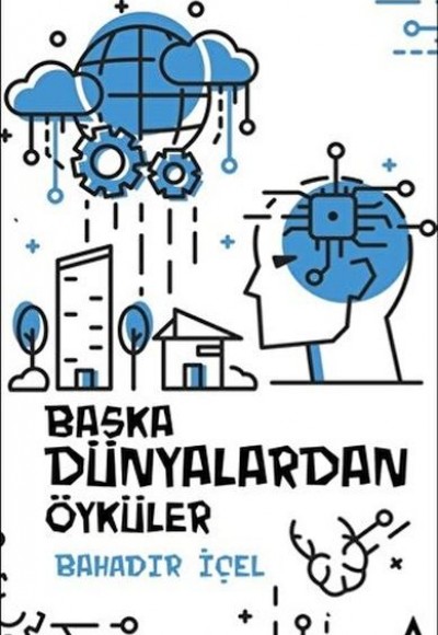 Başka Dünyalardan Öyküler