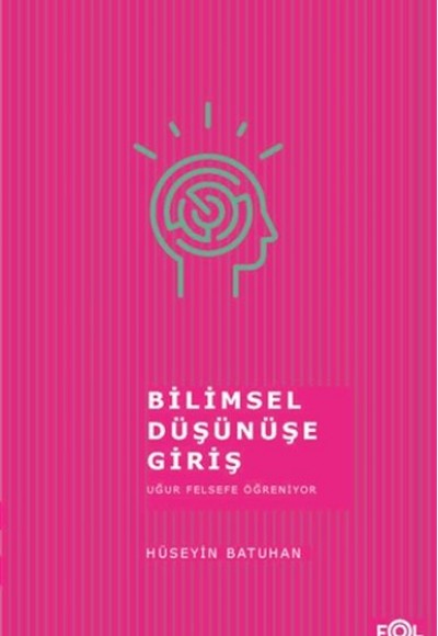 Bilimsel Düşünüşe Giriş