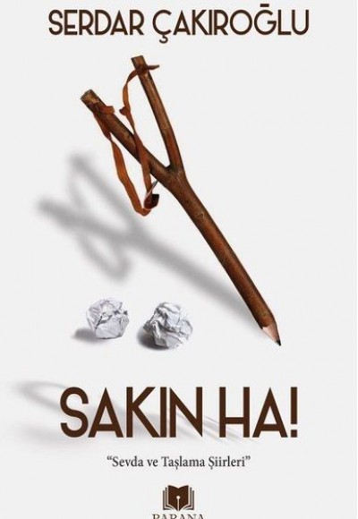 Sakın Ha!