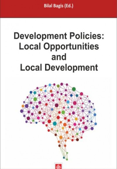 Development Policies: Local Opportunities And Local Development