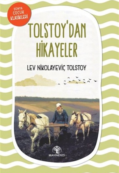 Tolstoy'dan Hikayeler