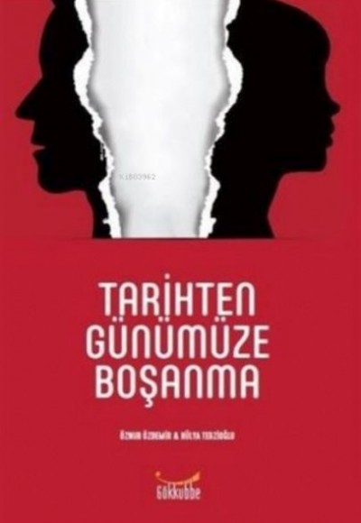 Tarihten Günümüze Boşanma