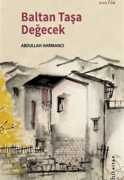 Baltan Taşa Değecek