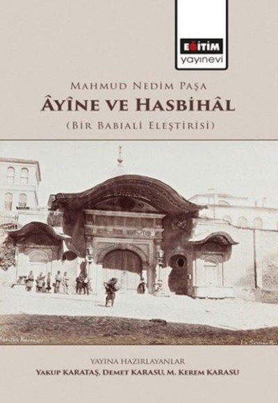 Mahmud Nedim Paşa Ayine ve Hasbihal