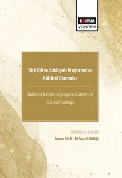 Türk Dili ve Edebiyatı Araştırmaları -Kültürel Okumalar