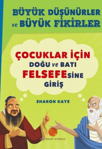 Büyük Düşünürler ve Büyük Fikirler